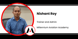 Interview Nishant Roy Trainer and Admin at Millennium Aviation Academy